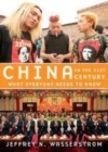 Image for China in the 21st century: what everyone needs to know