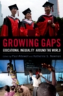 Image for Growing gaps: educational inequality around the world