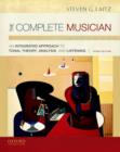 Image for The complete musician  : an integrated approach to tonal theory, analysis, and listening