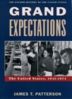 Image for Grand expectations: the United States, 1945-1974