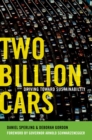 Image for Two Billion Cars: Driving Toward Sustainability