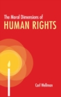 Image for The Moral Dimensions of Human Rights