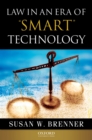 Image for Law in an era of &quot;smart&quot; technology