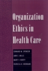 Image for Organization Ethics in Health Care