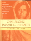 Image for Challenging inequities in health: from ethics to action
