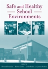 Image for Safe and Healthy School Environments