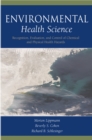 Image for Environmental Health Science: Recognition, Evaluation, and Control of Chemical and Physical Health Hazards