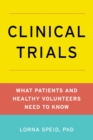 Image for Clinical trials: what patients and healthy volunteers need to know