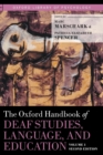Image for The Oxford handbook of deaf studies, language, and educationVolume 1