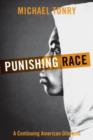 Image for Punishing Race