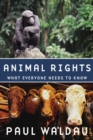 Image for Animal Rights: What Everyone Needs to Know