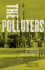 Image for The Polluters: The Making of Our Chemically Altered Environment