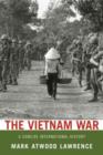 Image for The Vietnam War  : a concise international history