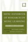 Image for MENC handbook of research on music learningVolume 2,: Applications
