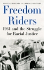 Image for Freedom Riders: 1961 and the struggle for racial justice