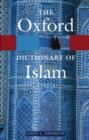 Image for The Oxford dictionary of Islam