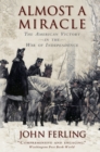 Image for Almost a Miracle: The American Victory in the War of Independence