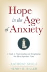 Image for Hope in the age of anxiety
