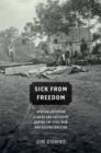 Image for Sick from Freedom