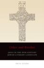 Image for Other and brother  : Jesus in the 20th-century Jewish literary landscape