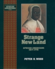 Image for Strange new land: African Americans, 1617-1776
