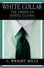 Image for White collar: the American middle classes