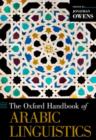 Image for The Oxford Handbook of Arabic Linguistics