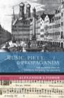Image for Music, piety, and propaganda  : the soundscapes of Counter-Reformation Bavaria