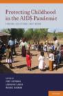 Image for Protecting Childhood in the AIDS Pandemic