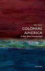 Image for Colonial American history  : a very short introduction