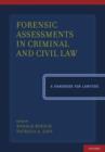 Image for Forensic Assessments in Criminal and Civil Law