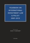 Image for Yearbook on International Investment Law &amp; Policy 2009-2010