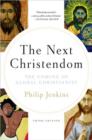 Image for Next Christendom  : the coming of global Christianity