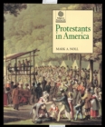 Image for The work we have to do: a history of Protestants in America