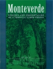 Image for Monteverde: ecology and conservation of a tropical cloud forest