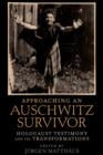 Image for Approaching an Auschwitz Survivor