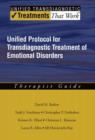 Image for Unified Protocol for Transdiagnostic Treatment of Emotional Disorders