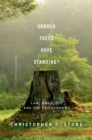 Image for Should trees have standing?: law, morality, and the environment