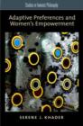 Image for Adaptive preferences and women&#39;s empowerment