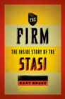 Image for The firm: the inside story of the Stasi