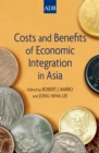Image for Costs and benefits of economic integration in Asia