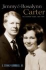 Image for Jimmy and Rosalynn Carter: The Georgia Years, 1924-1974