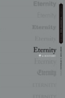 Image for Eternity  : a history