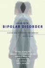 Image for Living with Bipolar Disorder : A Guide for Individuals and Families