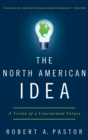 Image for The North American Idea