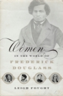 Image for Women in the world of Frederick Douglass