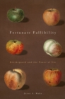 Image for Fortunate fallibility: Kierkegaard and the power of sin