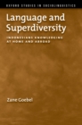 Image for Language and superdiversity: Indonesians knowledging at home and abroad