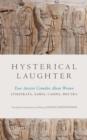 Image for Hysterical laughter  : four ancient comedies about women