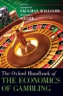 Image for The Oxford handbook of the economics of gambling